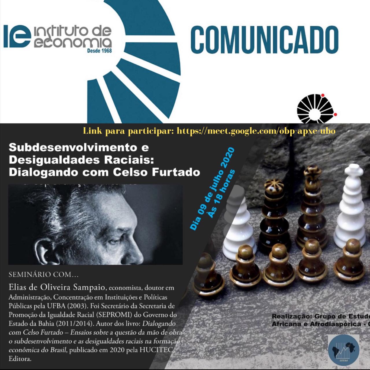 Imagem de Instituto de Economia da Unicamp realiza seminário online sobre subdesenvolvimento e desigualdades raciais Imagem de Instituto de Economia da Unicamp realiza seminário online sobre subdesenvolvimento e desigualdades raciais