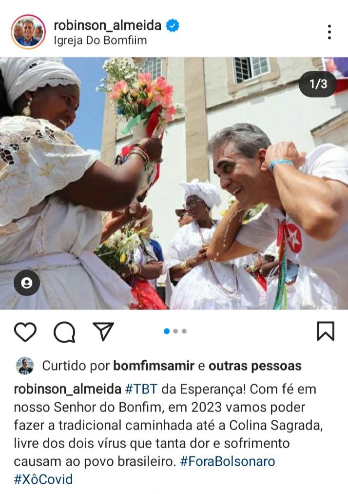 O deputado estadual Robinson Almeida (PT) publicou, nas redes sociais, a recordação da última lavagem, em 2019