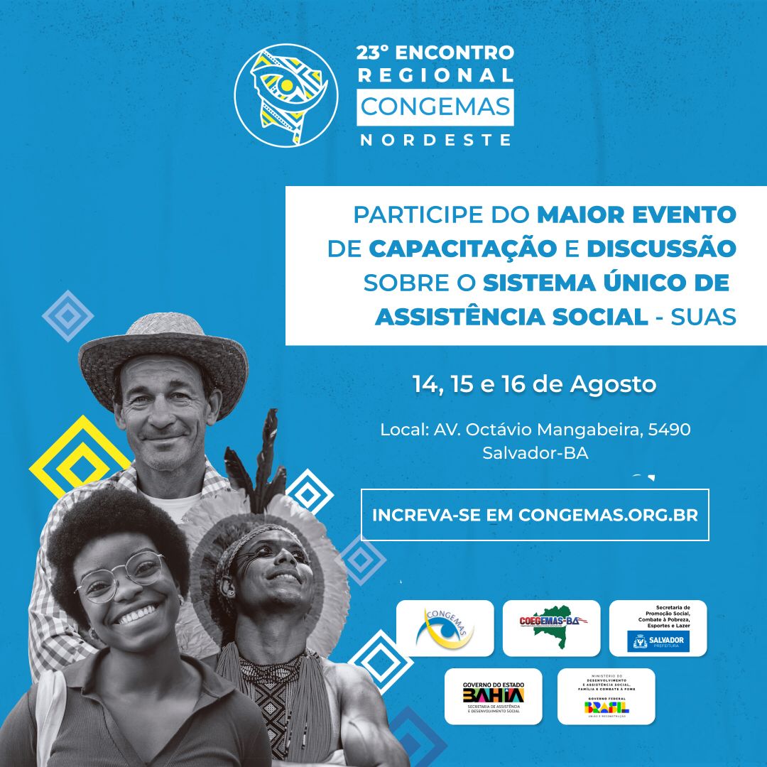 Bahia recebe encontro de gestores da assistência social do Nordeste entre os dias 14 e 16 de agosto