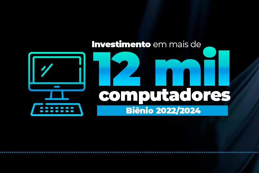  Durante a atual gestão, ainda foram empregados R$74 milhões em equipamentos e conexão de internet.  