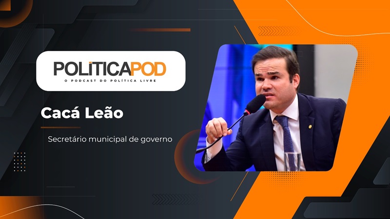 Assista ao bate-papo com Cacá Leão aqui mesmo no site ou na página do Política Livre no Youtube