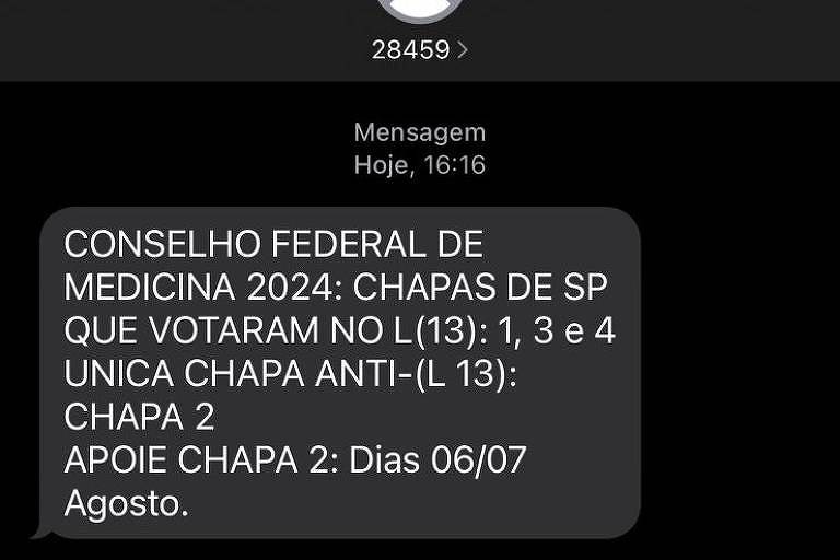 Mensagem de texto recebida por médicos em referência às chapas de São Paulo nas eleições de 2024 do plenário do Conselho Federal de Medicina 