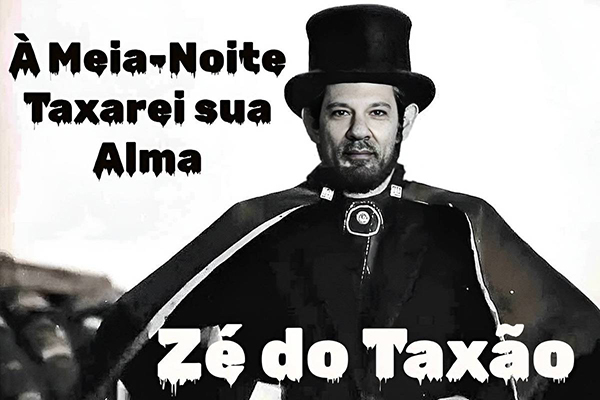 Meme "Zé do Taxão" com a imagem do ministro da Fazenda, Fernando Haddad
