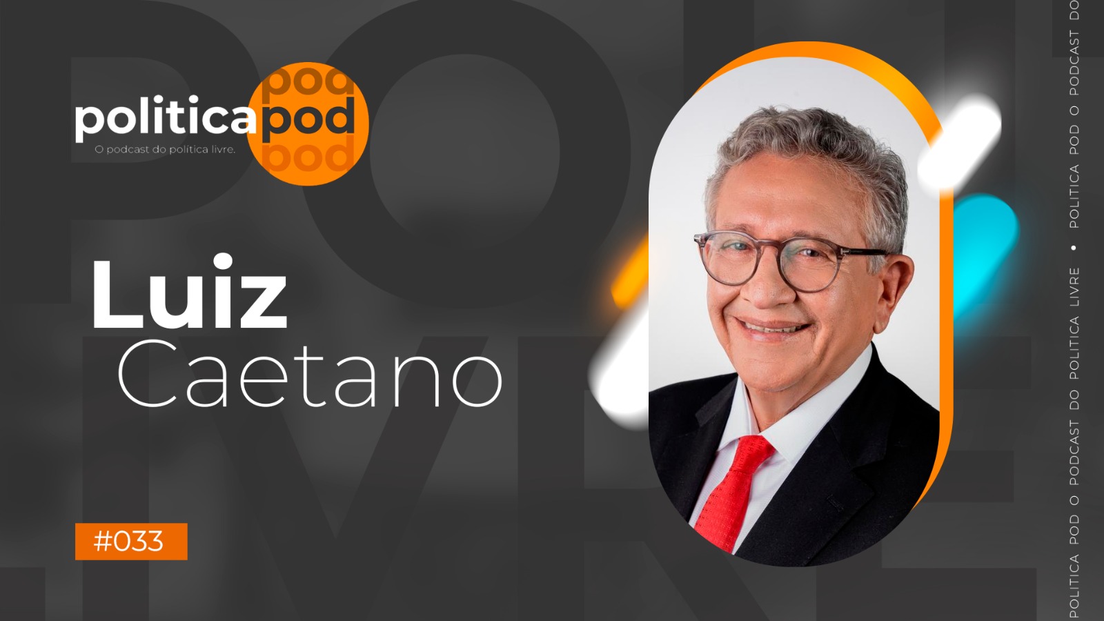 Imagem de Assista ao PolíticaPod com Luis Caetano, prefeito de Camaçari